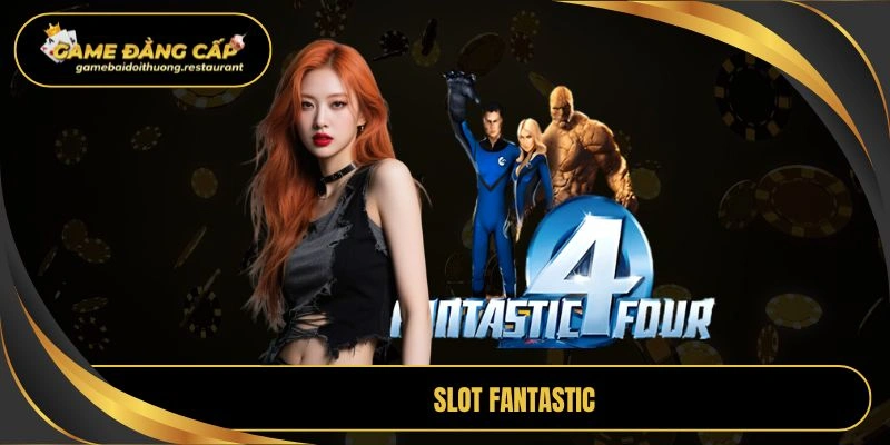 slot fantastic